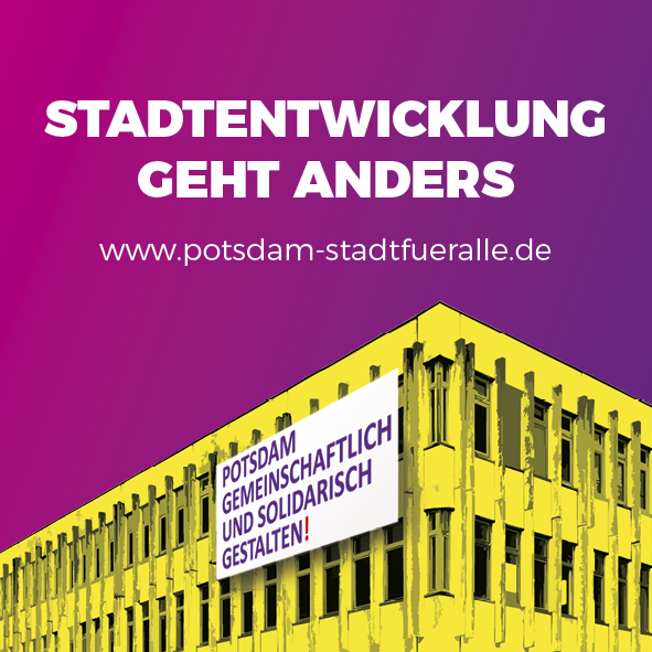 „Vom Gemeingut zum Luxusgut – Wohnen in Potsdam“